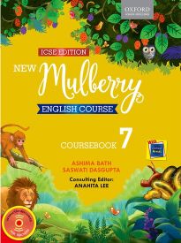 Oxford New Mulberry English Course Class VII (ICSE Edition)