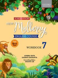 Oxford New Mulberry English Course Workbook Class VII (ICSE Edition)