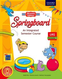 Oxford Springboard LKG Semester 1 (Revised Edition