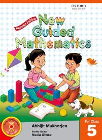 Oxford New Guided Mathematics (Revised Edition) Coursebook Class V
