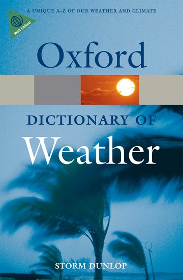 Oxford A Dictionary of Weather