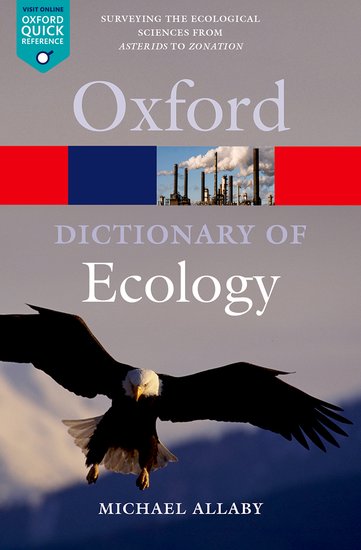 Oxford A Dictionary of Ecology