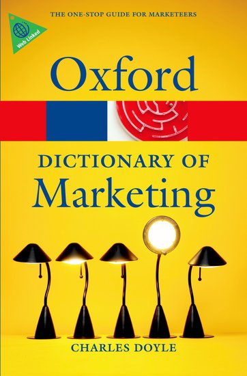 Oxford A Dictionary of Marketing