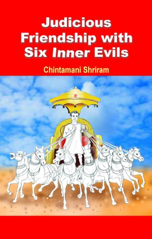 Prabhat Judicious Friendship With Six Inner Evils