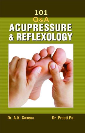 Prabhat 101 Questions on Acupressure and Reflexology