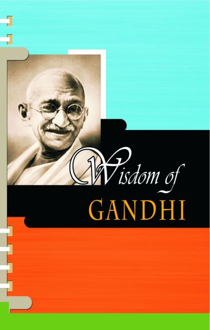 Prabhat Wisdom of Gandhi