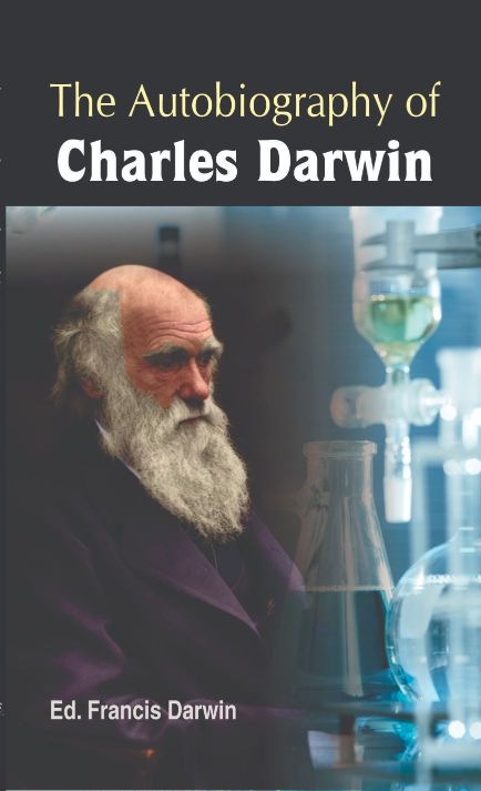 Prabhat The Autobiography of Charles Darwin