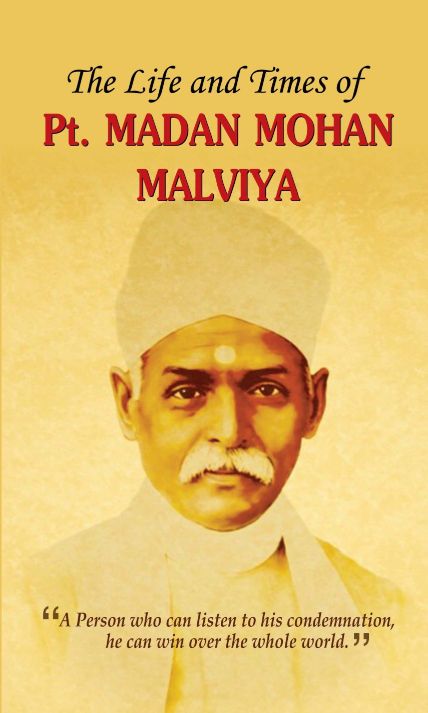 Prabhat The Life and Times of Pt. Madan Mohan Malviya