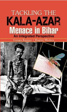 Prabhat Tackling the Kala-Azar Memance In Bihar