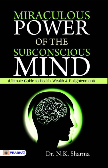 Prabhat Miraculous Power of Subconscious Mind