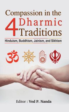 Prabhat Compassion in the 4 Dharmic Traditions