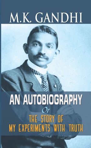 Prabhat M.K. Gandhi An Autobiography