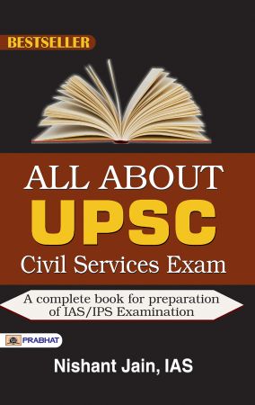 Prabhat All About UPSC Civil Services Exam