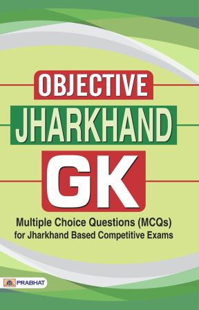 Prabhat Objective Jharkhand Gk