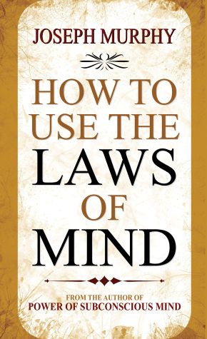 Prabhat How To Use The Laws of Mind
