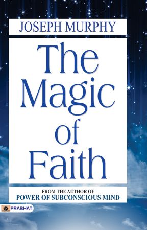 Prabhat The Magic of Faith