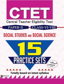 Prabhat CTET Central Teacher Eligibility Test Paper-II (Class : VI-VIII) Social Studies and Social Science 15 Practice Sets