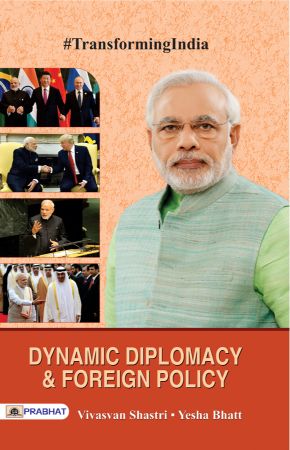 Prabhat Dynamic Diplomacy & foreign policy