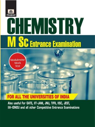 Prabhat Chemistry (M.Sc. ENTRANCE EXAMINATIONS)