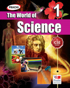 Prachi THE WORLD OF SCIENCE Class I