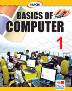 Prachi Basics of Computer Class I