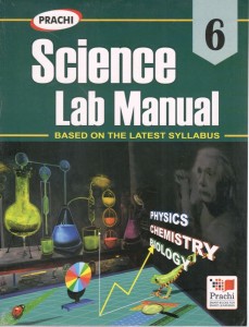 Prachi SCIENCE LAB MANUAL Class VI