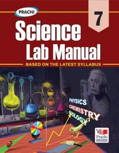 Prachi SCIENCE LAB MANUAL Class VII