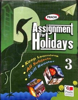 Prachi ASSIGNMENT FOR HOLIDAYS Class III
