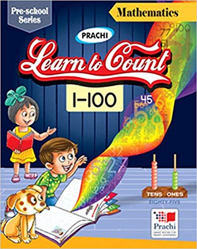 Prachi PRE SCHOOL SERIES Learn to Count 1 to 100