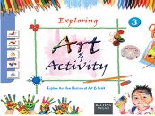 Rachna Sagar Exploring Art and Activity Class III