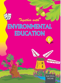 Rachna Sagar Together With Environmental Education Class VI