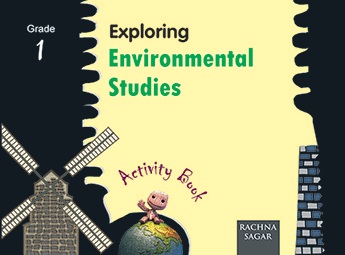 Rachna Sagar Exploring EVS (Act Book) Class I