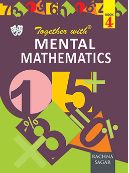 Rachna Sagar Together With Mental Maths Class IV