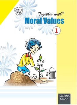 Rachna Sagar Together With Moral Values Class I