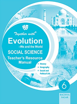 Rachna Sagar Term Evolution Social Science Solution Class VI