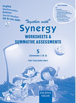 Rachna Sagar Together With Synergy Worksheets and Summative Assessments Class V