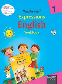 Rachna Sagar Together With Expressions English Workbook Class I
