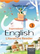 Rachna Sagar Together With Expressions English Literature Reader Class III