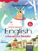 Rachna Sagar Together With Expressions English Literature Reader Class VI