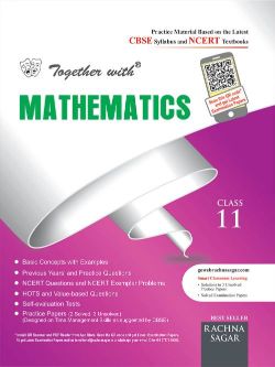 Together With Latest CBSE Sample Paper with MATH with Previous Year Paper based on NCERT Practice Material Class XI 2020