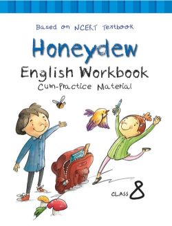 Rachna Sagar NCERT Workbook cum Practice Material for Class VIII Honeydew English
