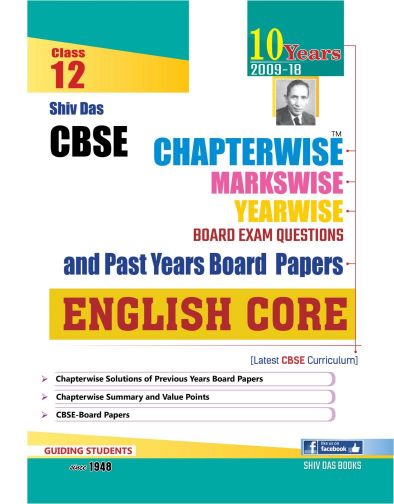 ShivDas Chapterwise Board Exam Questions and Past Years Board Papers English Core Class XII for Board Exam