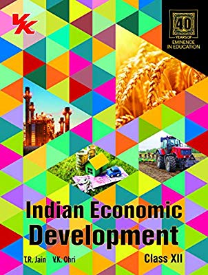 Vk Indian Economic Development Tr Jain & Vk Ohri Class XII