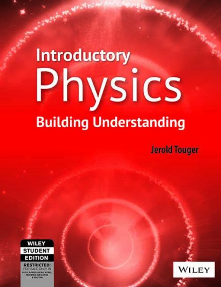 Wileys Introductory Physics, Building Understanding | IM
