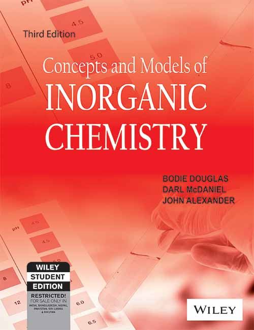 Wileys Concepts and Models of Inorganic Chemistry, 3ed | IM