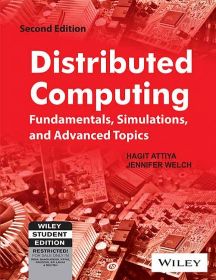 Wileys Distributed Computing: Fundamentals, Simulations and Advanced Topics, 2ed
