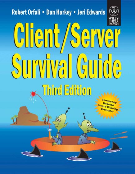 Wileys Client / Server Survival Guide, 3ed
