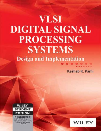 Wileys VLSI Digital Signal Processing Systems: Design and Implementation | IM