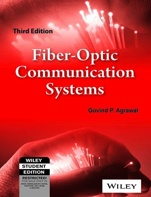 Wileys Fiber-Optic Communication Systems, 3ed, w/cd | IM