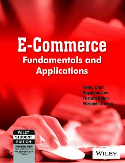 Wileys E-Commerce: Fundamentals and Applications